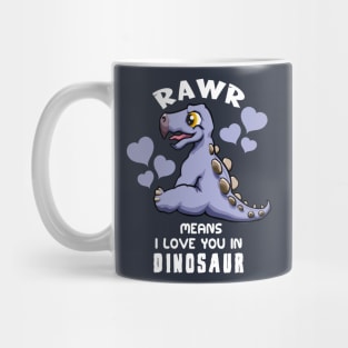 Rawr Means I Love You In Dinosaur Baby Stegosaurus Design Mug